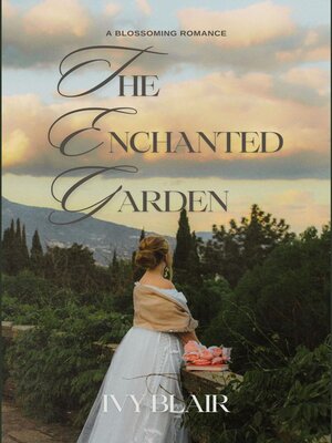 cover image of The Enchanted Garden